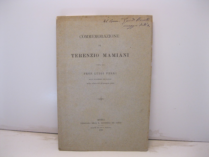 Commemorazione di Terenzio Mamiani letta alla Accademia dei Lincei nella seduta del 10 gennaio 1886